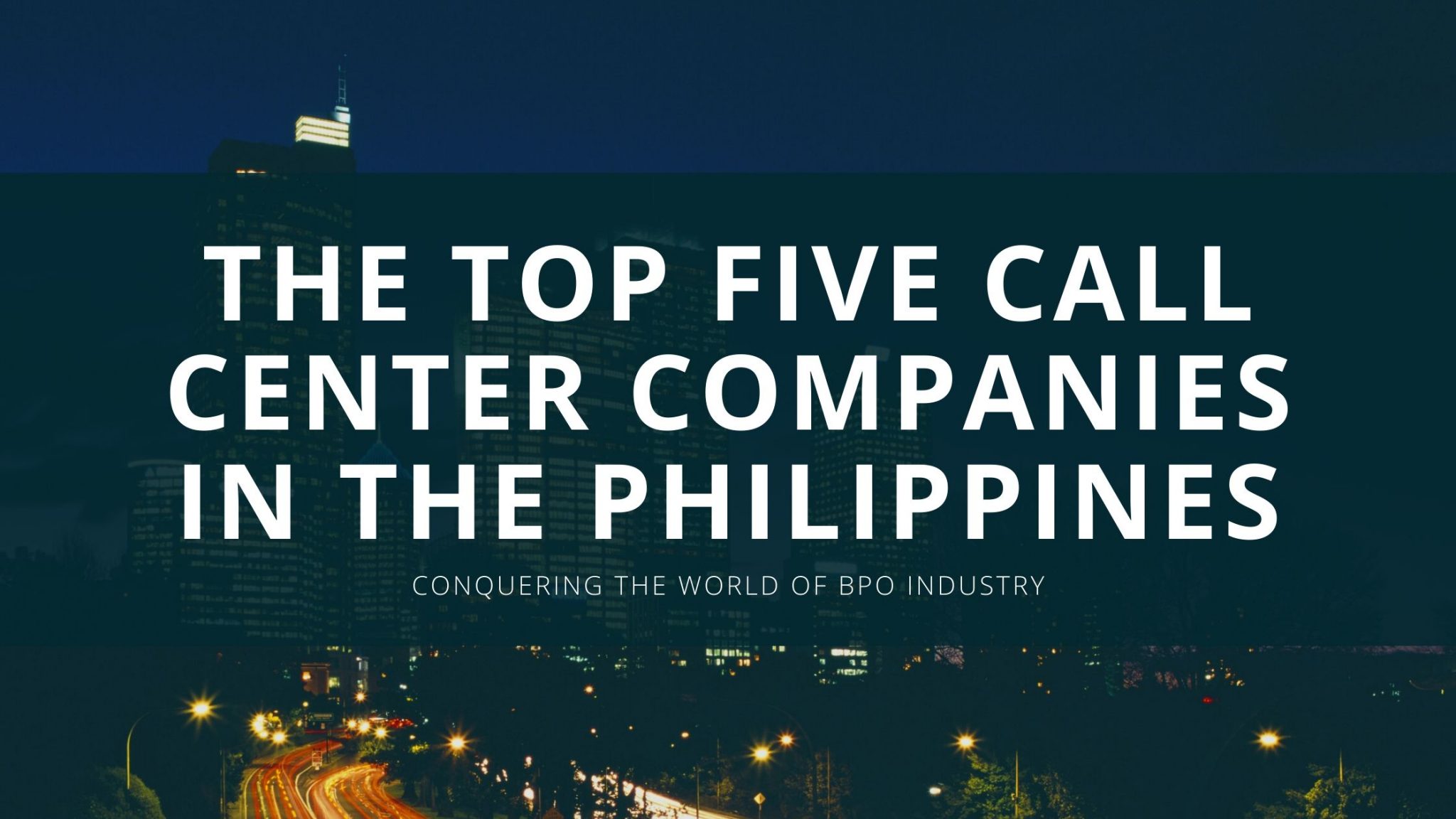 The Top Five Call Center Companies in the Philippines Jobzeee!