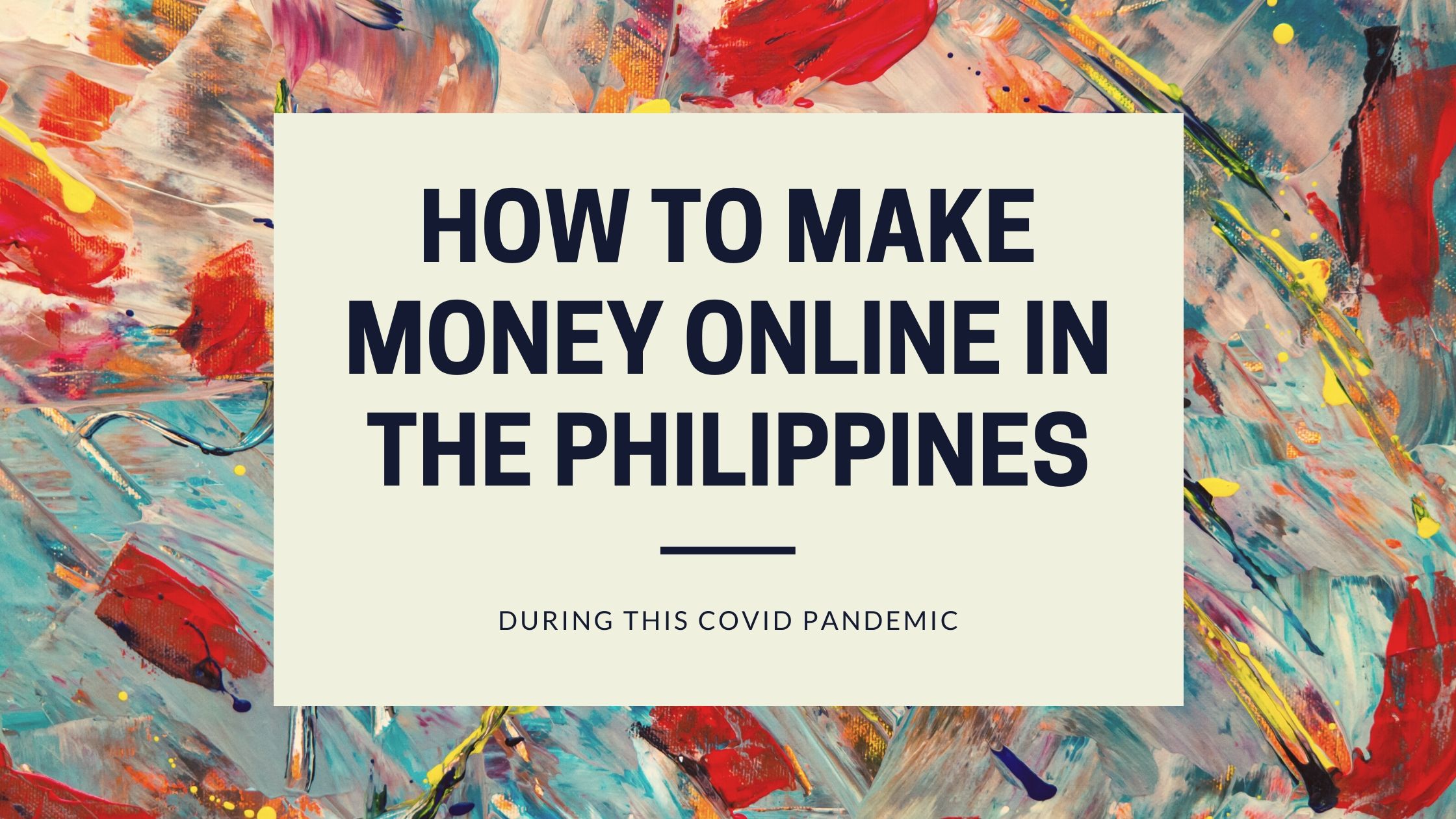 how to make money online in the philippines